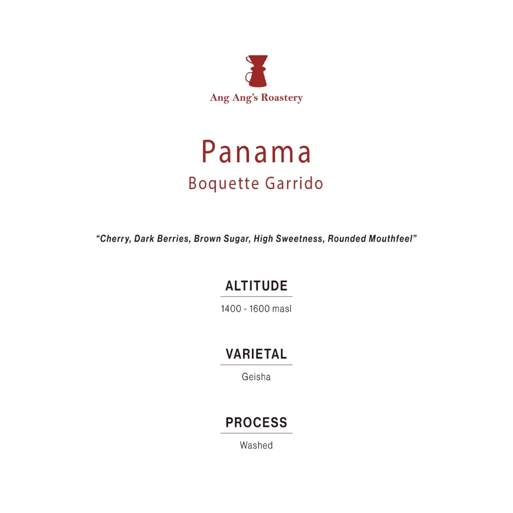 Ang Ang Roastery Limited Series - Panama Boquette Garrido – specialty coffee beans Malaysia