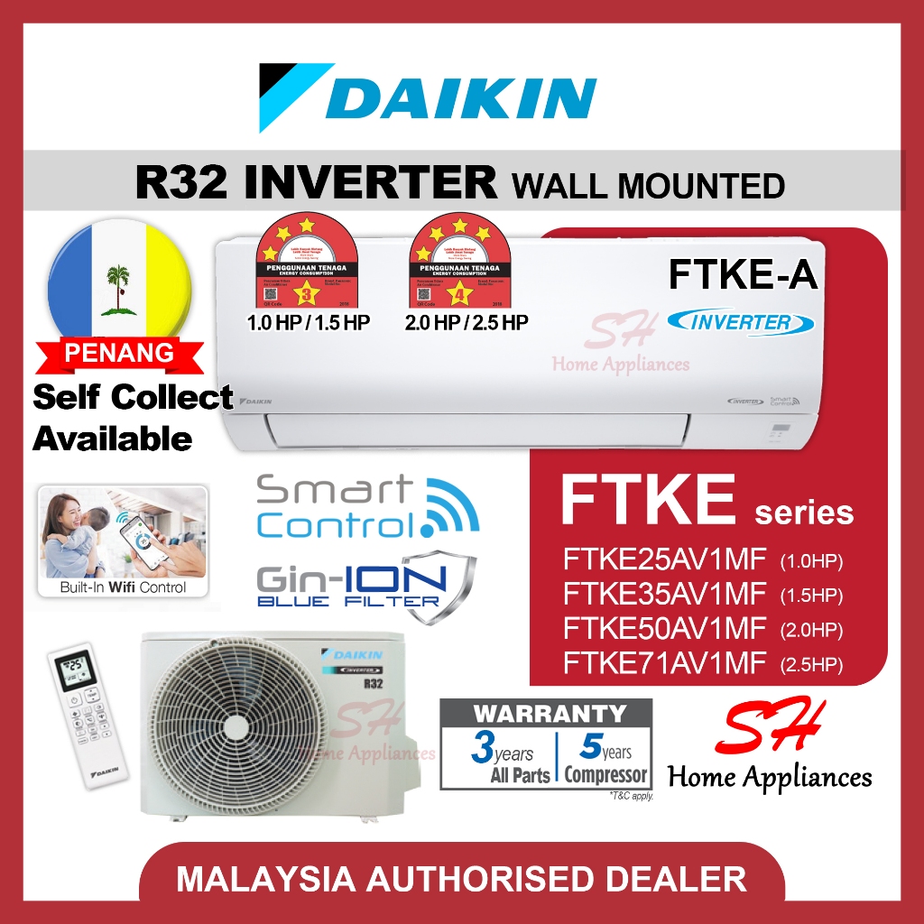 DAIKIN R32 Inverter Air-conditioner FTKE series AIRCOND 1.0HP 1.5HP 2 ...