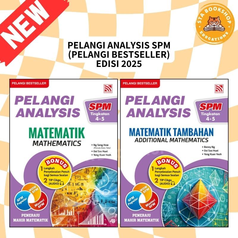 [STA] 2025 PELANGI ANALYSIS SPM TINGKATAN 4 & 5 MATEMATIK & MATEMATIK ...