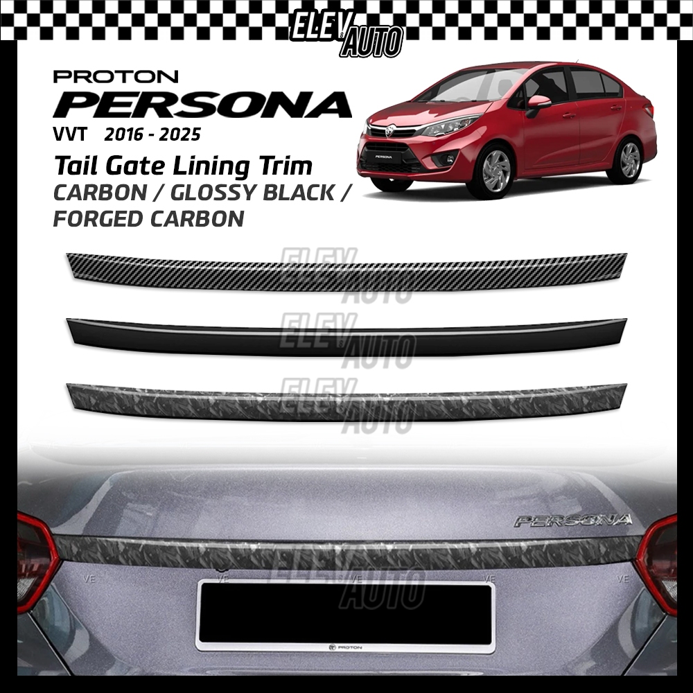 Proton Persona VVT 2016 - 2025 Tailgate Lining Trim Rear Bonnet Carbon ...