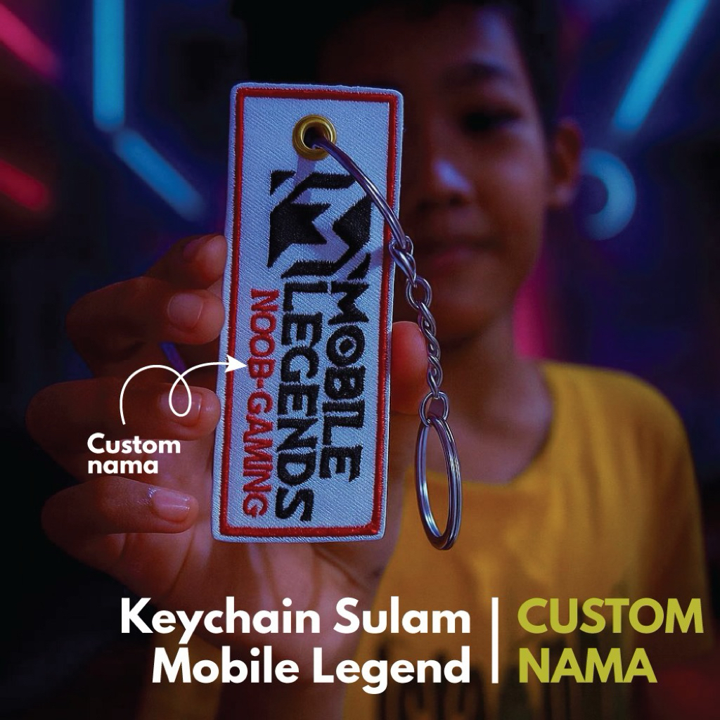 MOBILE LEGENDS - Keychain Sulam / Embroidery Keychain - Custom Nama ...