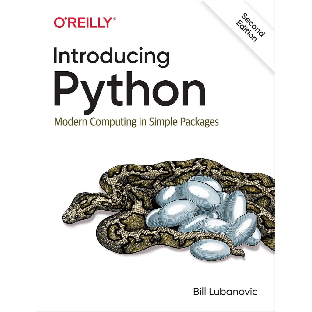Introducing Python 2nd edition: Modern Computing in Simple Packages ...
