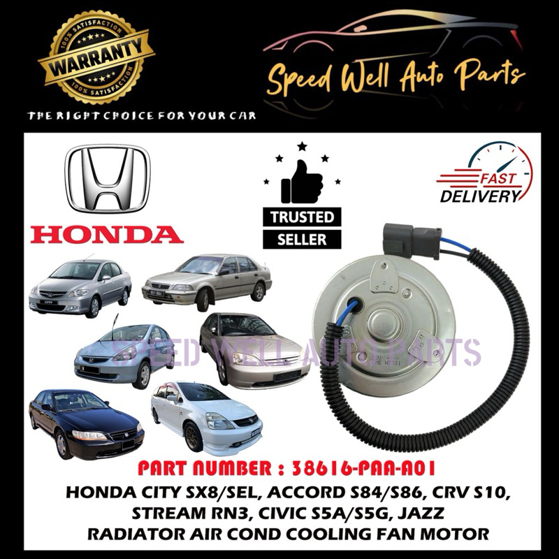 HONDA CITY SX8 / SEL, ACCORD S84 / S86, CRV S10, CIVIC S5A / S5G ...