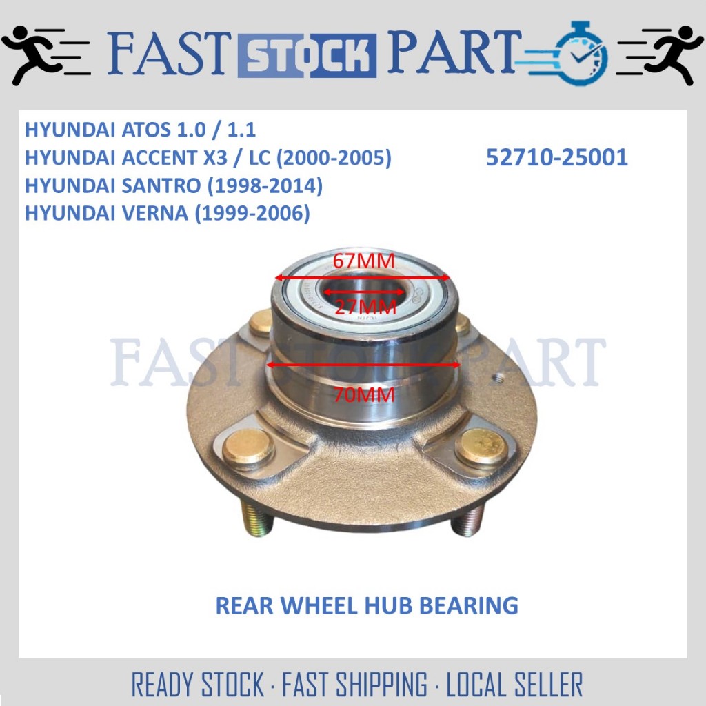 1PC REAR WHEEL HUB BEARING - 52710-25001 HYUNDAI ATOS 1.0 / 1.1 HYUNDAI ...