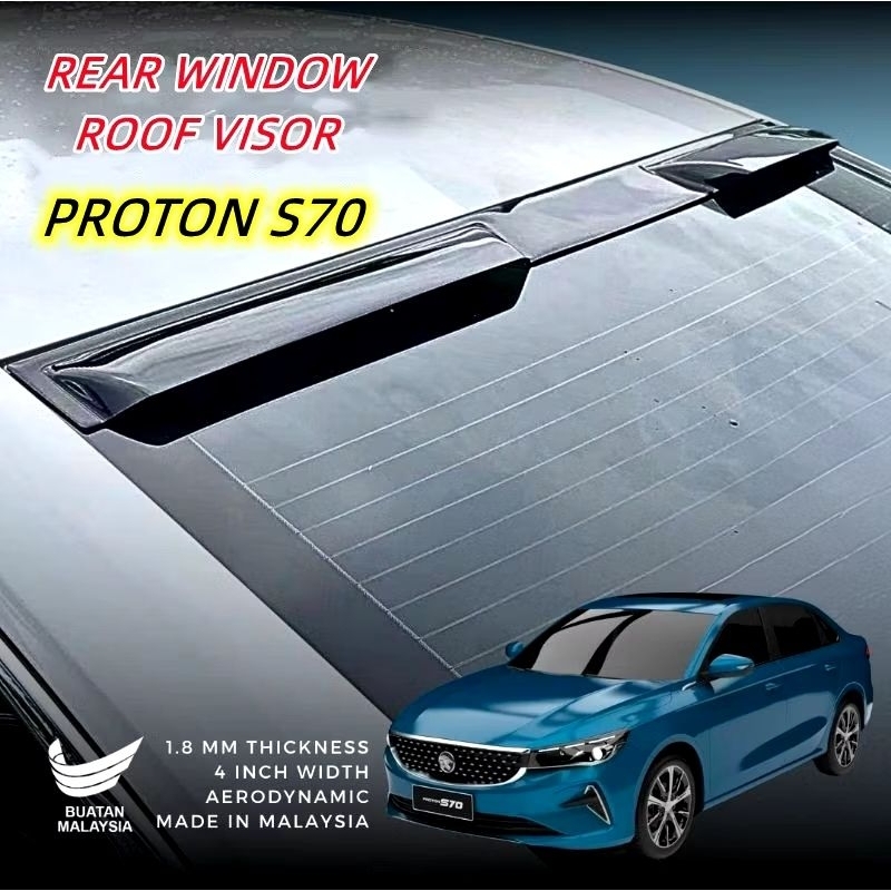 Proton S70 Rear RS Spoiler Window Sun Roof visor | Shopee Malaysia