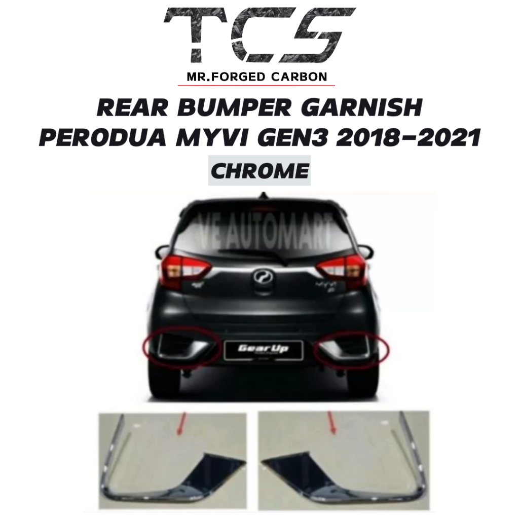 TCS PERODUA MYVI GEN3 2018-2021 CAR REAR BUMPER CHROME GARNISH ...
