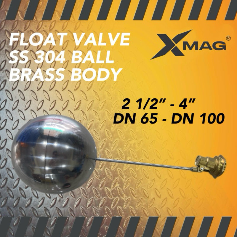 FLOAT VALVE 2 1/2” - 4”DN 65 - DN 100 SS 304 BALL BRASS BODY (EXSTOCK ...
