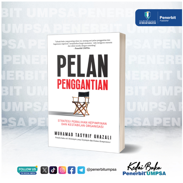 PELAN PENGGANTIAN - STRATEGI PERALIHAN KEPIMPINAN DAN KESTABILAN ...