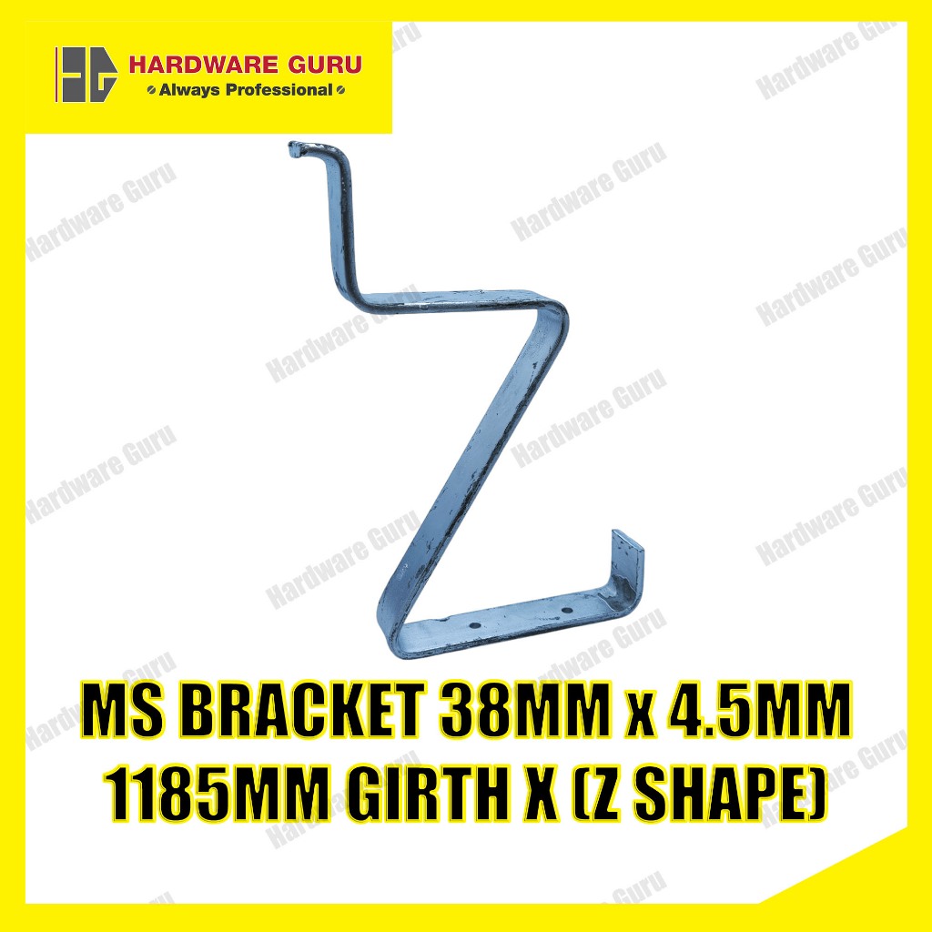 MS BRACKET 38MM x 4.5MM 1185MM GIRTH X (Z SHAPE) | Shopee Malaysia