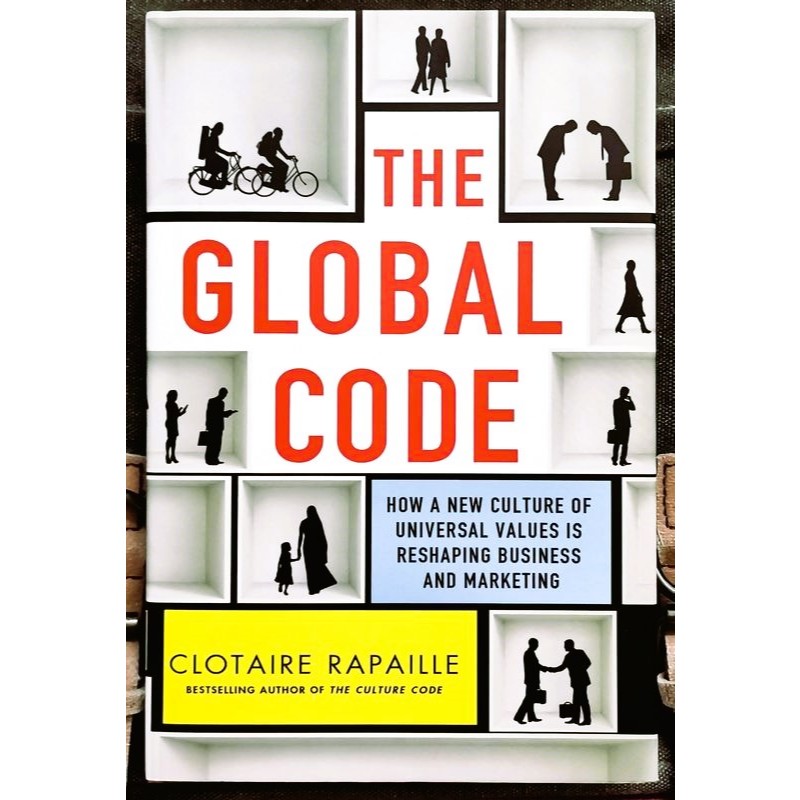 《ORIGINAL LITE-USED》Rapaille -THE GLOBAL CODE: How A New Culture of ...