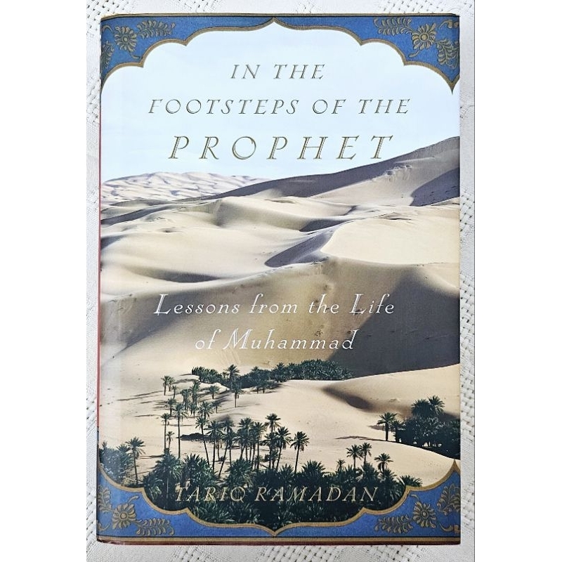 MBH | IN THE FOOTSTEPS OF THE PROPHET: Lessons from the Life of ...