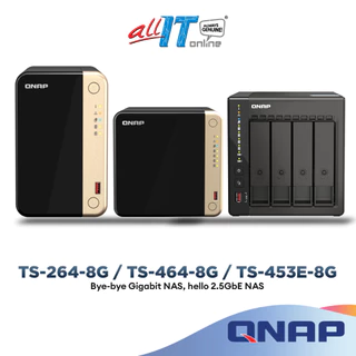 QNAP NAS 2 Bay TS-264-8G | 4 Bay TS-464-8G | 4 Bay TS-453E-8G |  6 Bay TS-664-8G