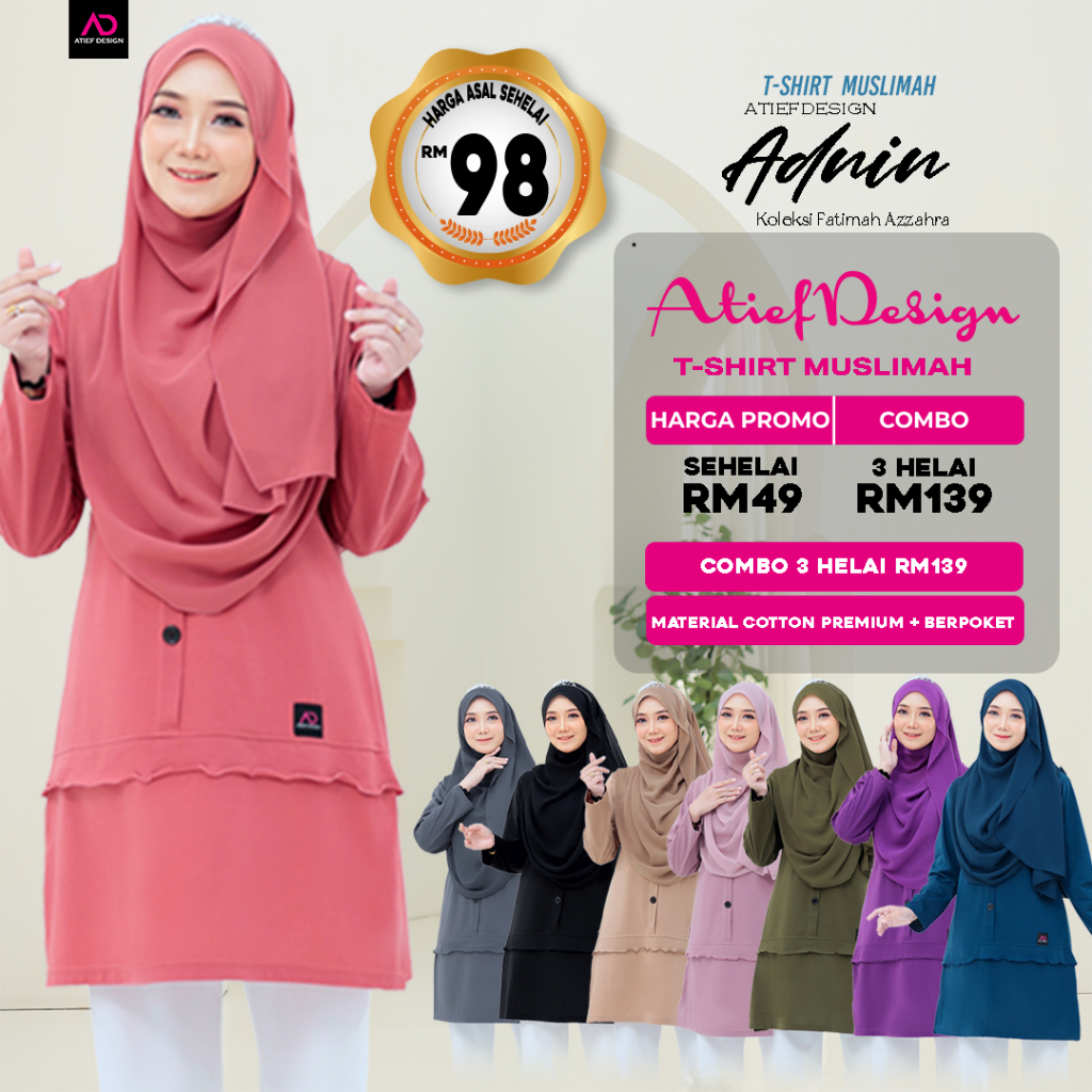 ATIEF DESIGN Signature Series:ADNIN DEWASA-Premium TC Cotton Muslimah ...