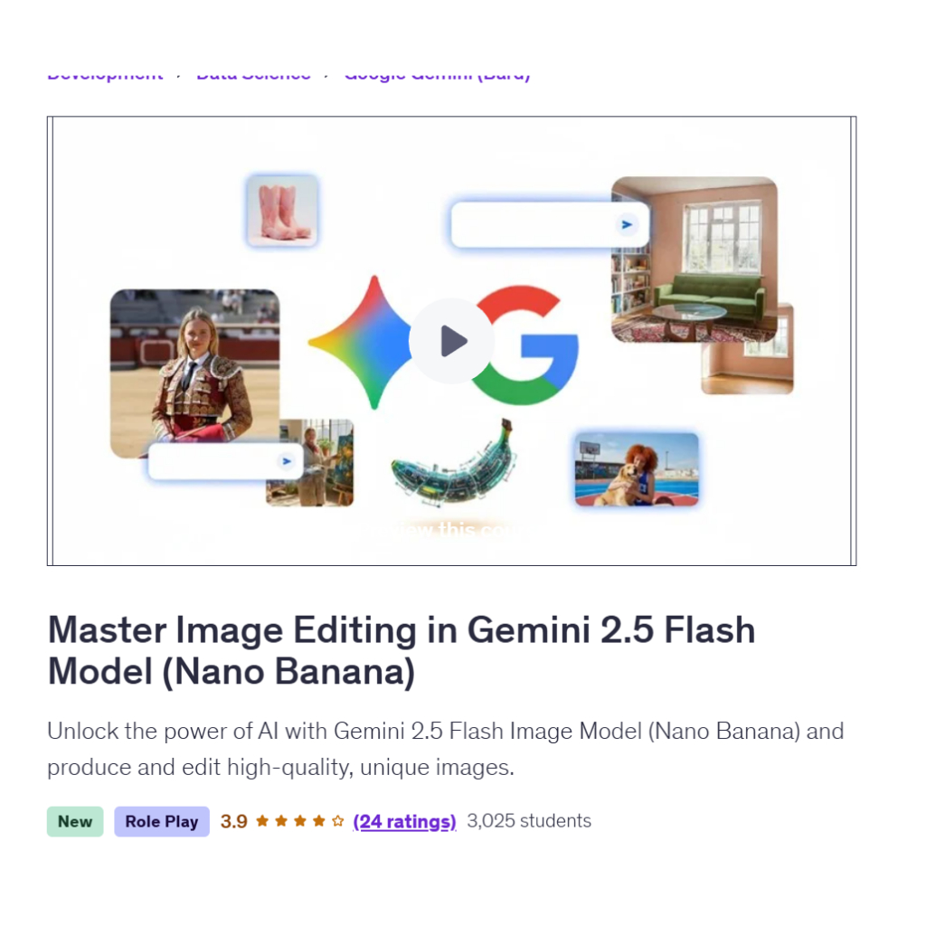 Nano Banana Video Course-Master Image Editing in Gemini 2.5 Flash Model ...