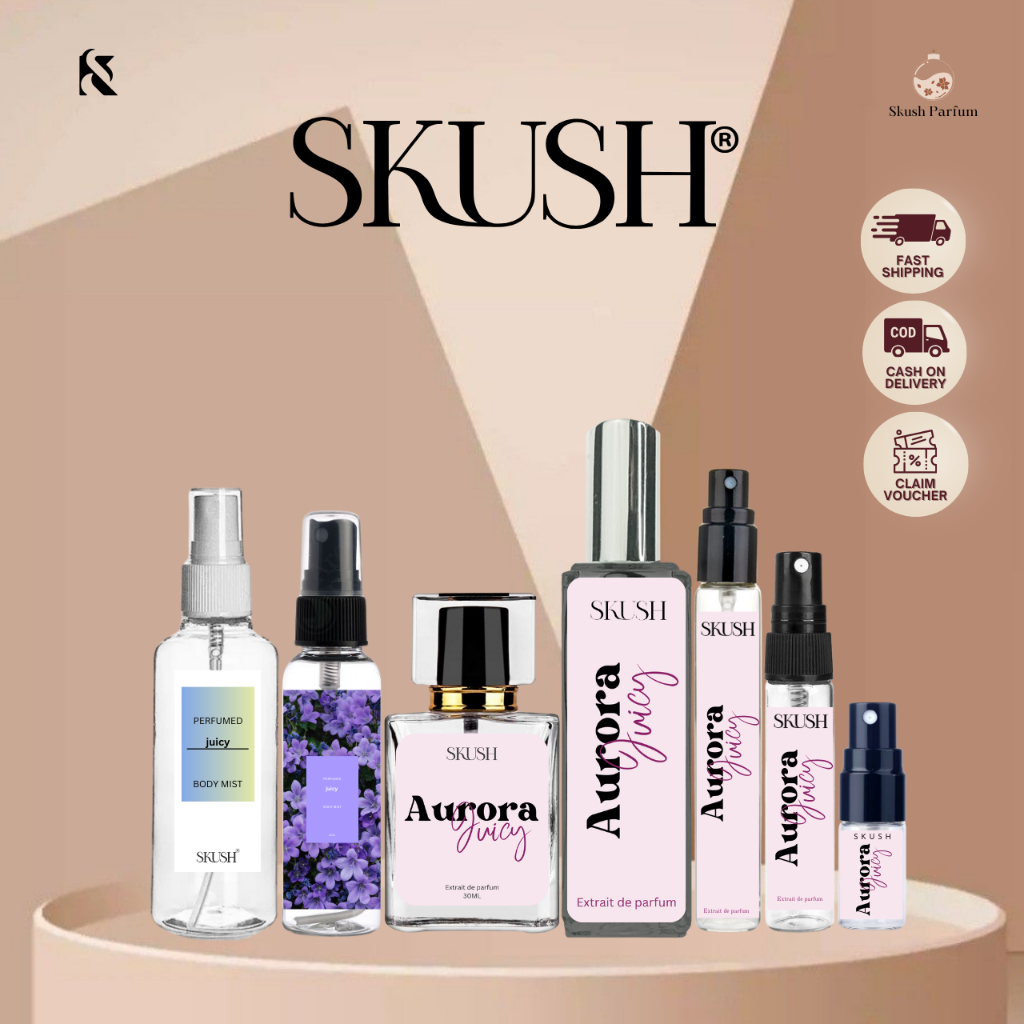 SKUSH AURORA JUICY High Quality Perfume For Women MInyak Wangi Grade ...