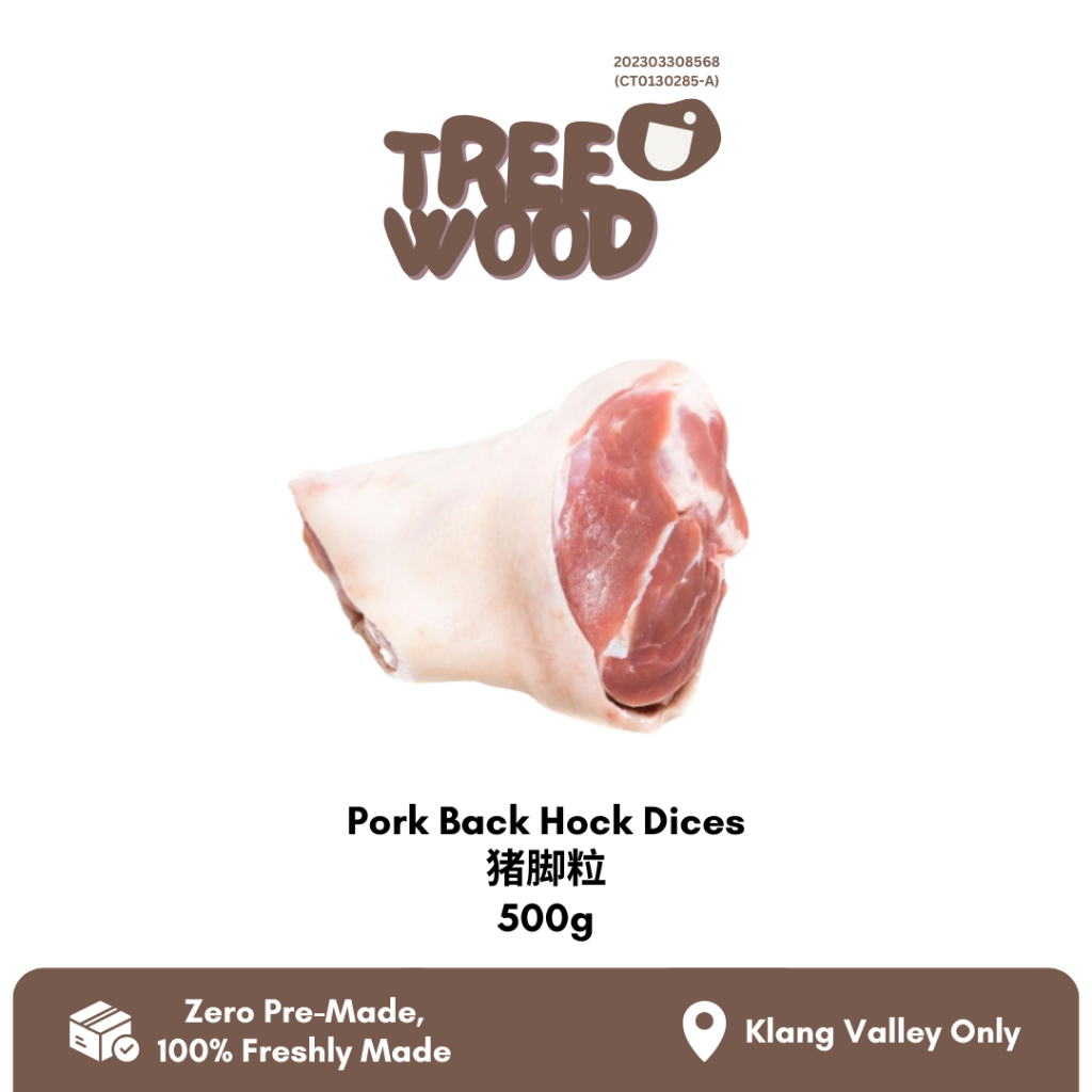 [Klang Valley Only] Treewood Fresh Frozen Pork Back Hock Dices 新鲜冷冻猪脚粒 ...