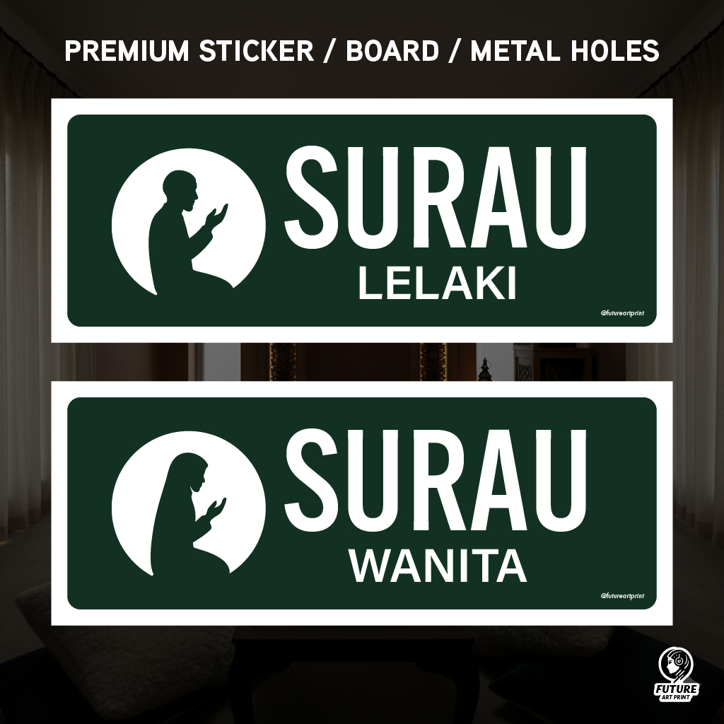 Surau Lelaki Wanita. Sticker Board Holes Sign Signage Signboard Lubang ...