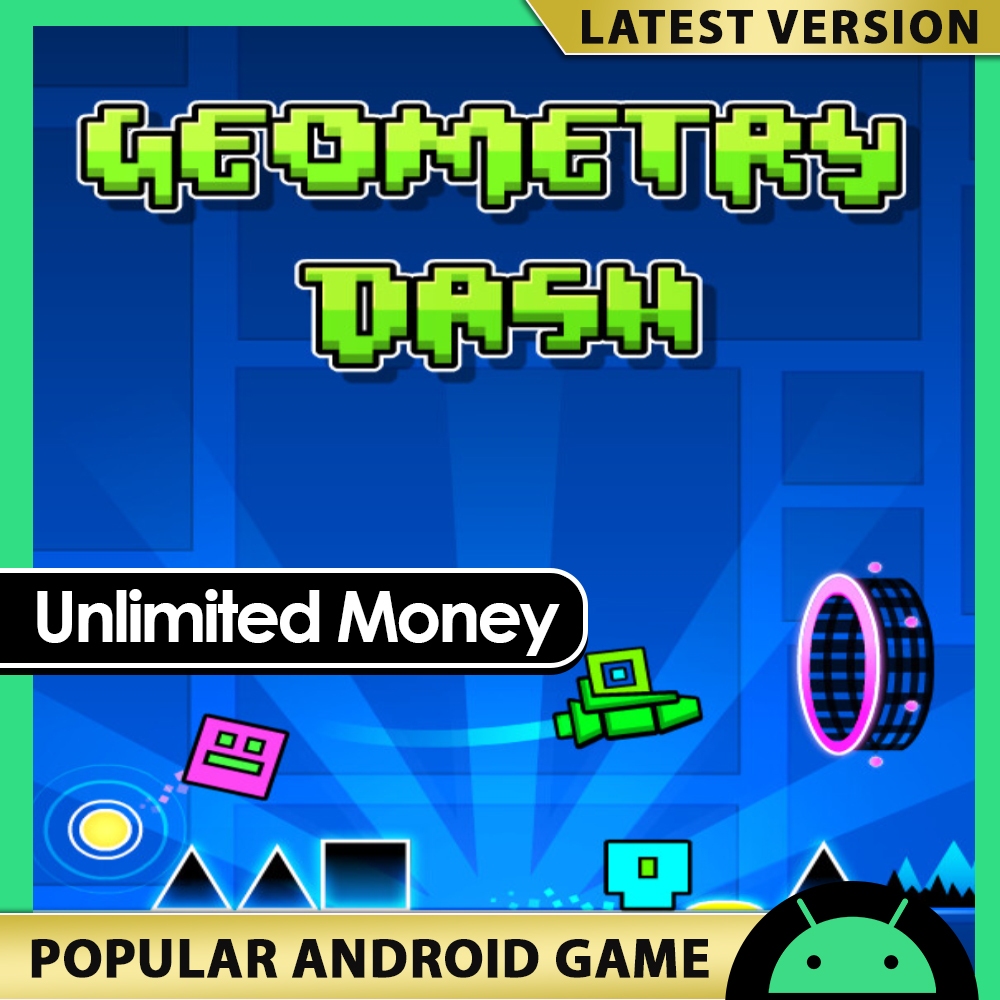 Geometry Dash [𝐔𝐧𝐥𝐢𝐦𝐢𝐭𝐞𝐝 𝐌𝐨𝐧𝐞𝐲] v2.2.143 📱ANDROID GAME📱 | Shopee Malaysia