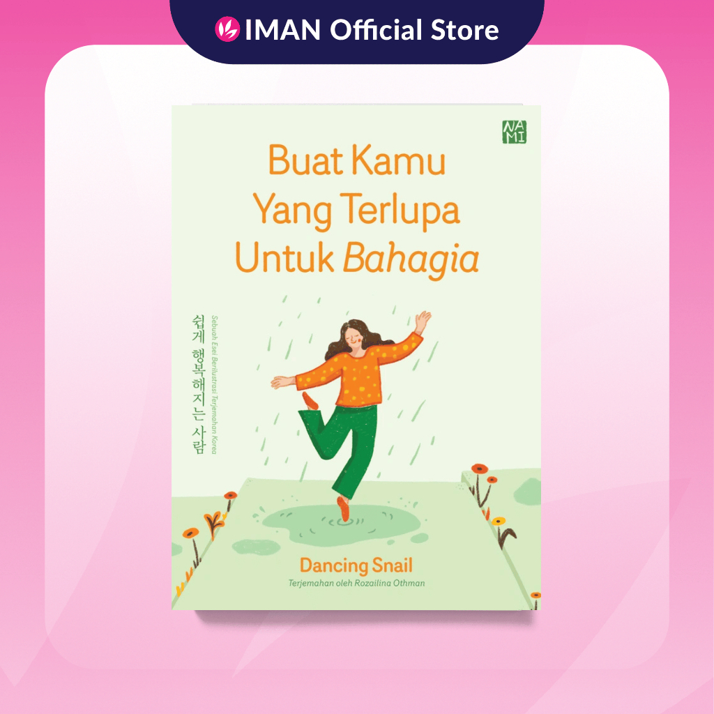 Buat Kamu Yang Terlupa Untuk Bahagia by Dancing Snail | Shopee Malaysia