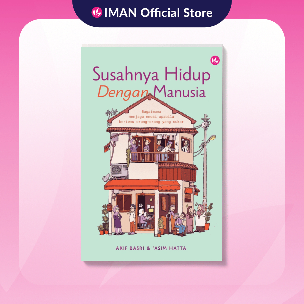 Susahnya Hidup Dengan Manusia by Akif Basri & 'Asim Hatta | Shopee Malaysia