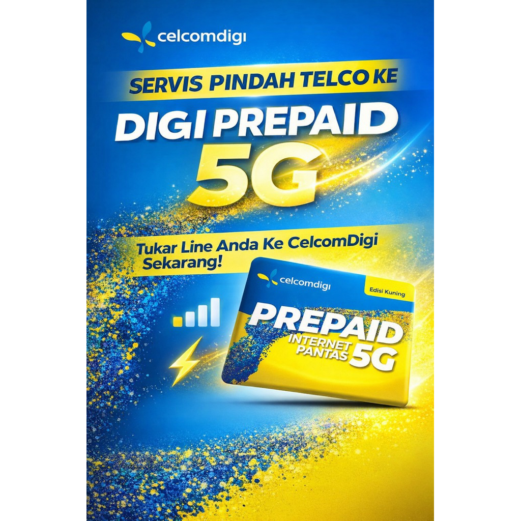 CelcomDigi EDISI Kuning Digi prepaid pindah telco ke Digi prepaid ...
