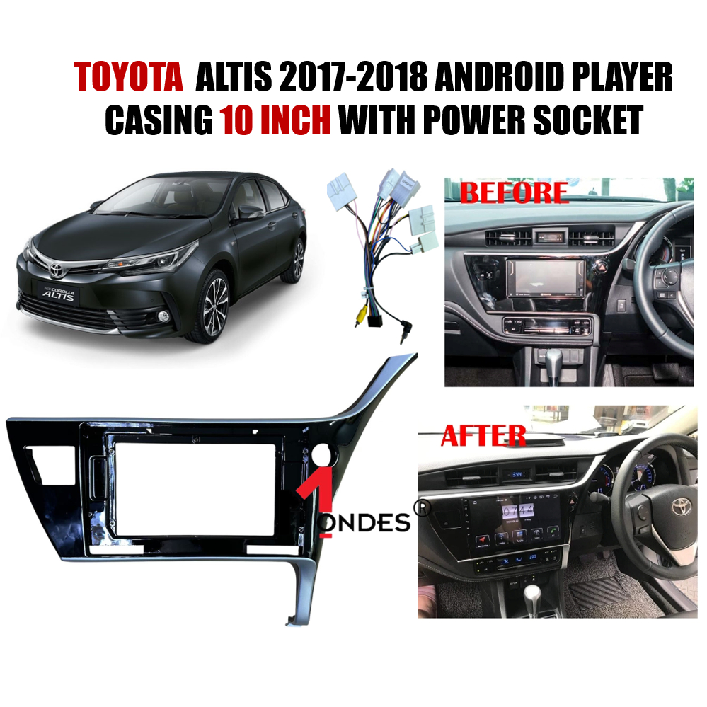 Toyota Altis 2017-2018 Android Player Casing 10