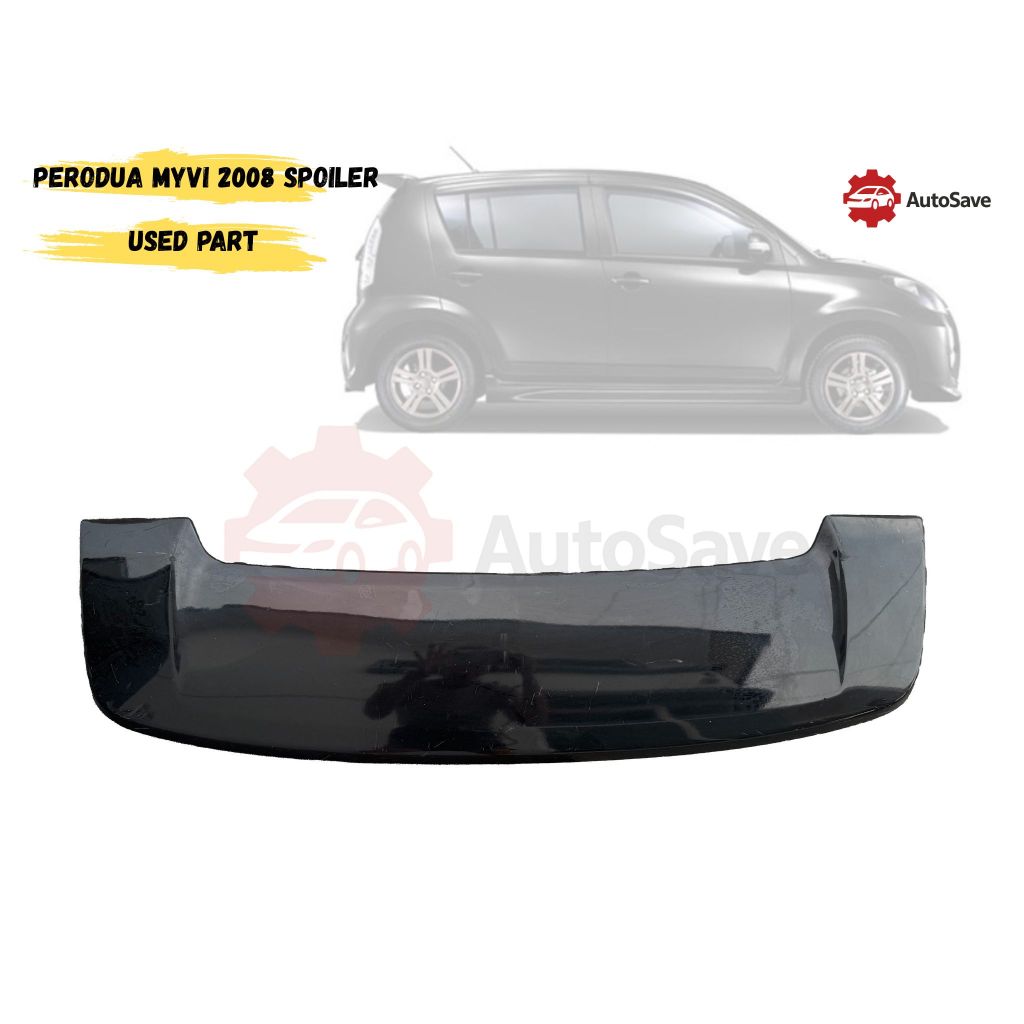 Perodua Myvi 2008 Rear Spoiler – High Quality Car Spoiler Replacement ...
