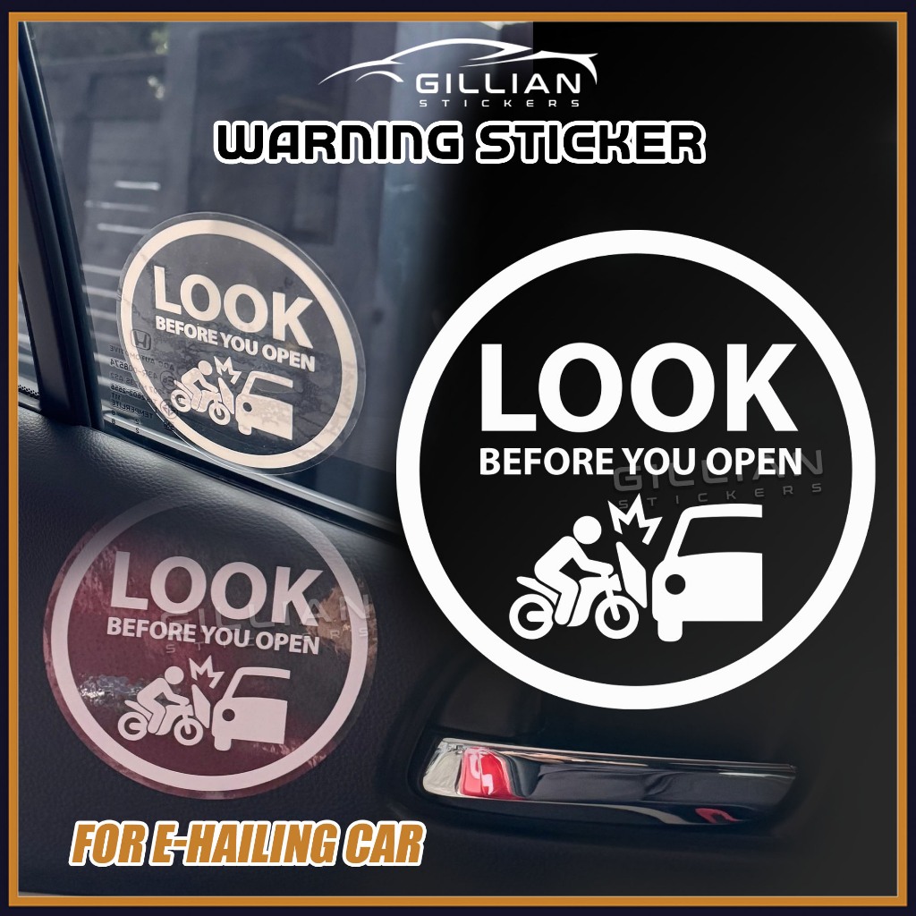 Warning Sticker LOOK BEFORE YOU OPEN for E-hailing Grab Car Taxi ...