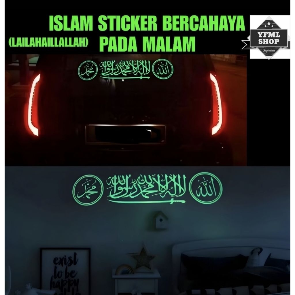 ISLAM STICKER CAR STICKER BERCAHAYA PADA MALAM (LAILAHAILALLAH ...