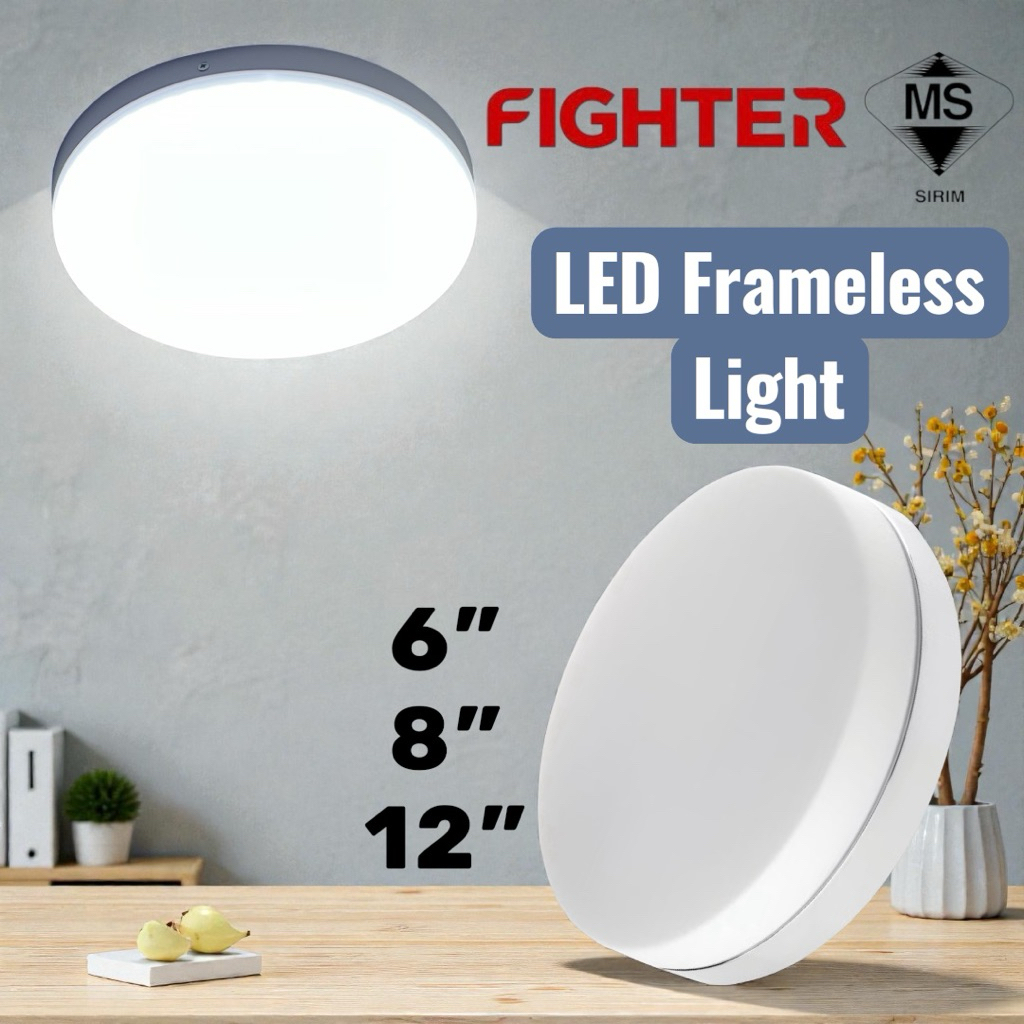 FIGHTER Frameless LED Surface Light [SIRIM Approved] 6” 8” 12 ...