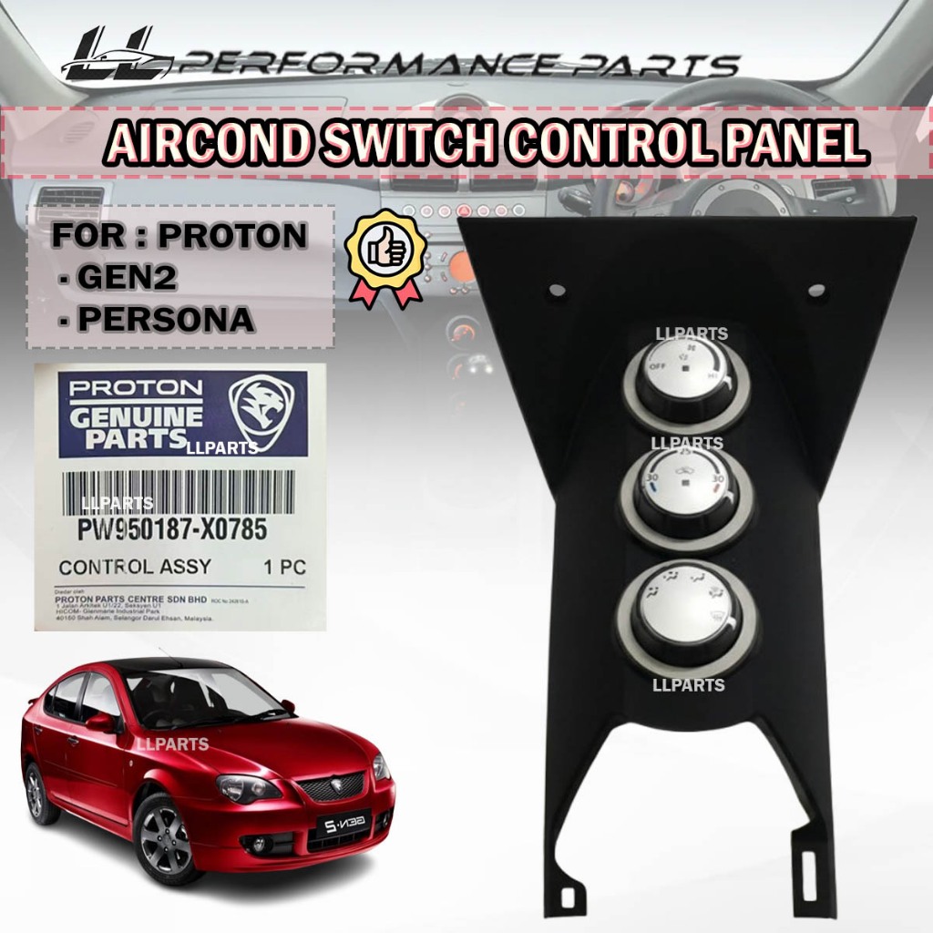 Original Proton Gen 2 / Persona 2007-2016 Aircond Switch Control Panel ...