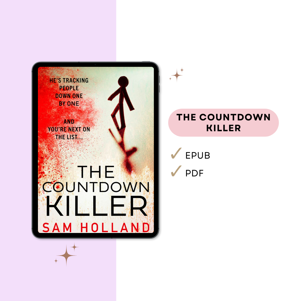 The Countdown Killer by Sam Holland – Twisted Thriller of Live Killings ...