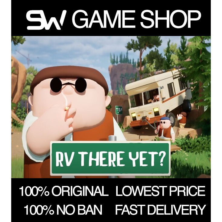 RV There Yet? | SW PC Game Steam Online & Offline [Auto] | Shopee Malaysia