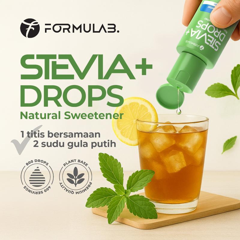 STEVIA DROPS BY FORMULAB | 30ML - Pemanis Semulajadi 100% Ekstrak Daun ...