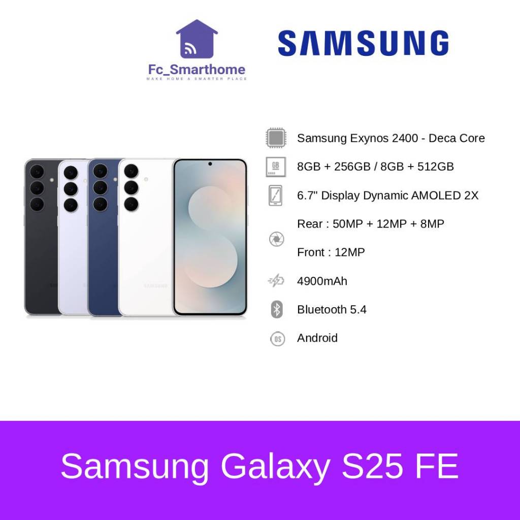 Samsung Galaxy S25 FE Smart Phone | Deca Core | 6.7