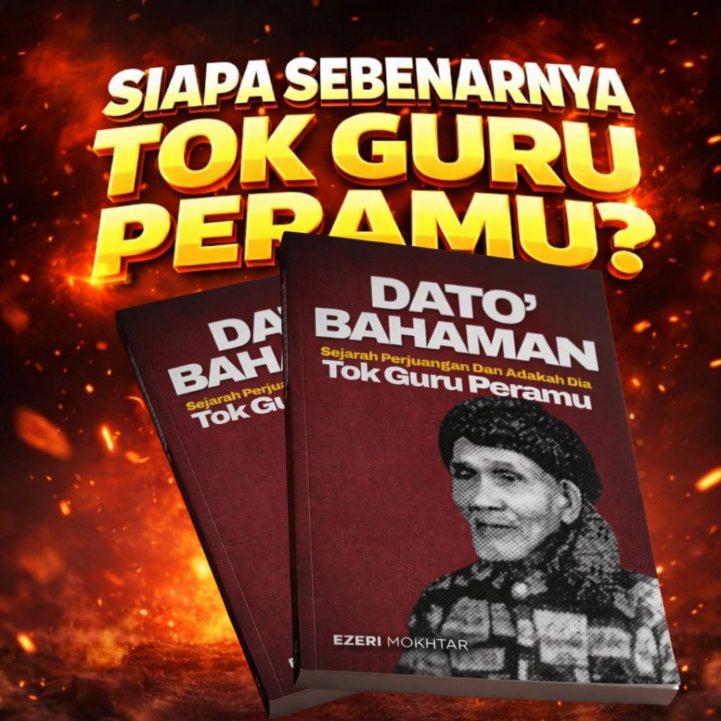 Buku Dato' Bahaman : Sejarah Perjuangan Dan Adakah Dia Tok Guru Peramu ...