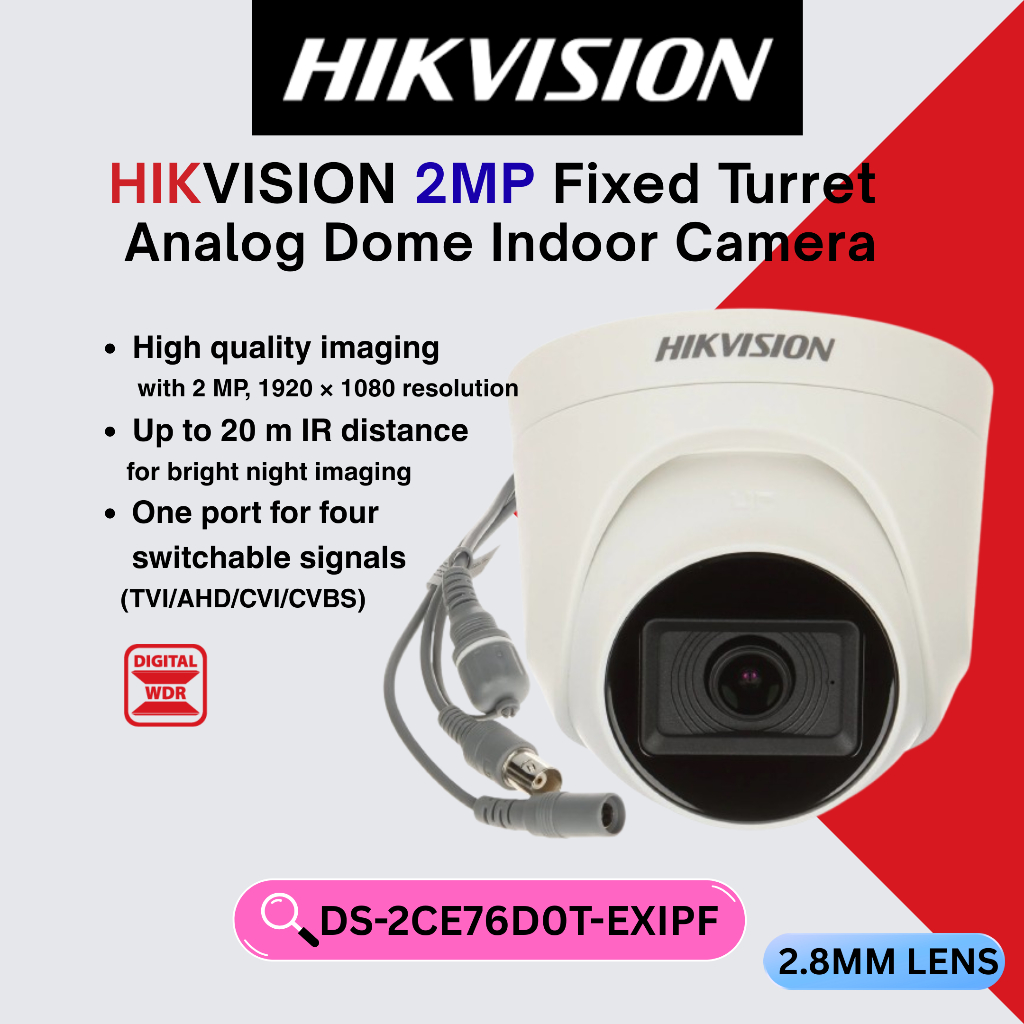 HIKVISION CCTV (World 2MP Indoor Dome Camera TVI/AHD/CVI/CVBS  DS-2CE76D0T-EXIPF/28