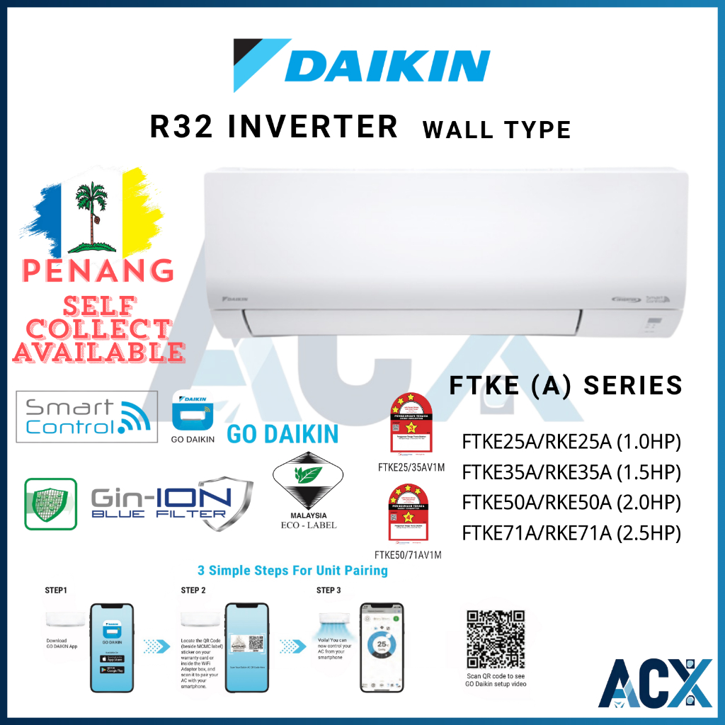 DAIKIN R32 Inverter FTKE (A) Series AIRCOND 1.0HP 1.5HP 2.0HP 2.5HP ...
