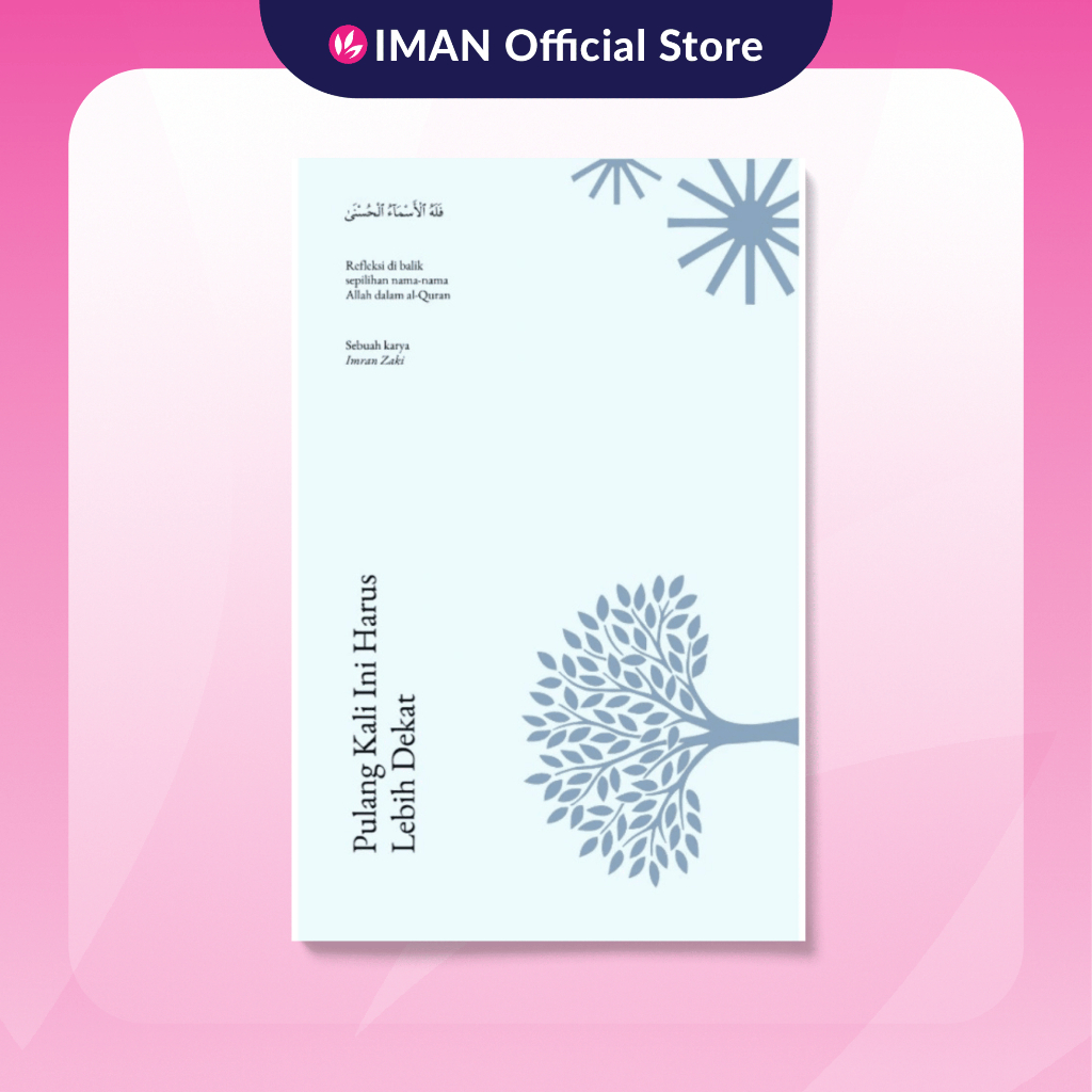 Pulang Kali Ini Harus Lebih Dekat by Imran Zaki | Shopee Malaysia