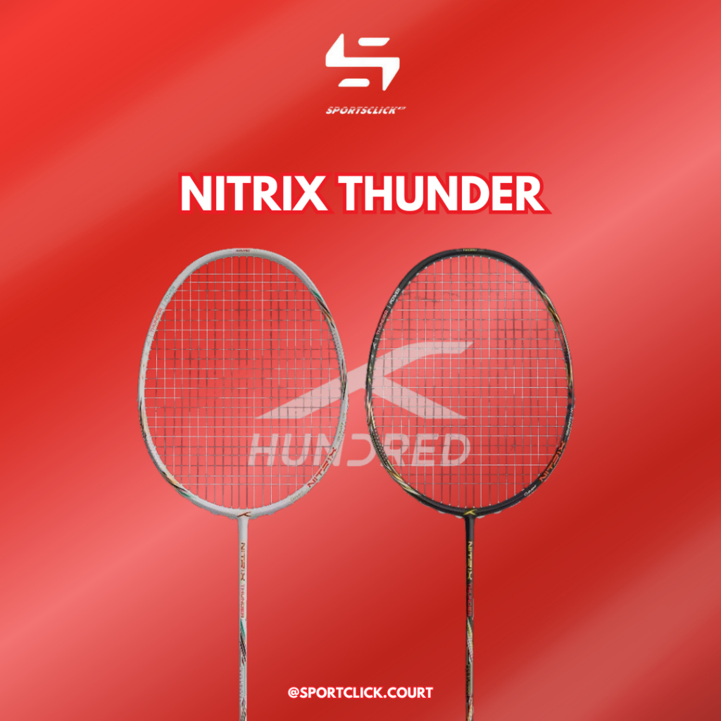 HUNDRED NITRIX THUNDER BADMINTON RACKET 4U/5U (Sportsclick) | Shopee ...