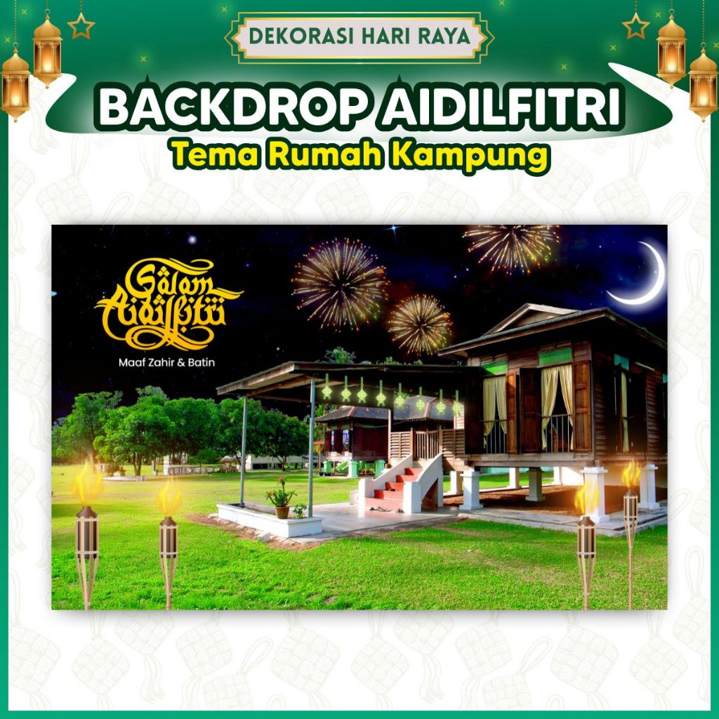 BACKDROP HARI RAYA AIDILFITRI - TEMA RUMAH KAMPUNG / Open House ...