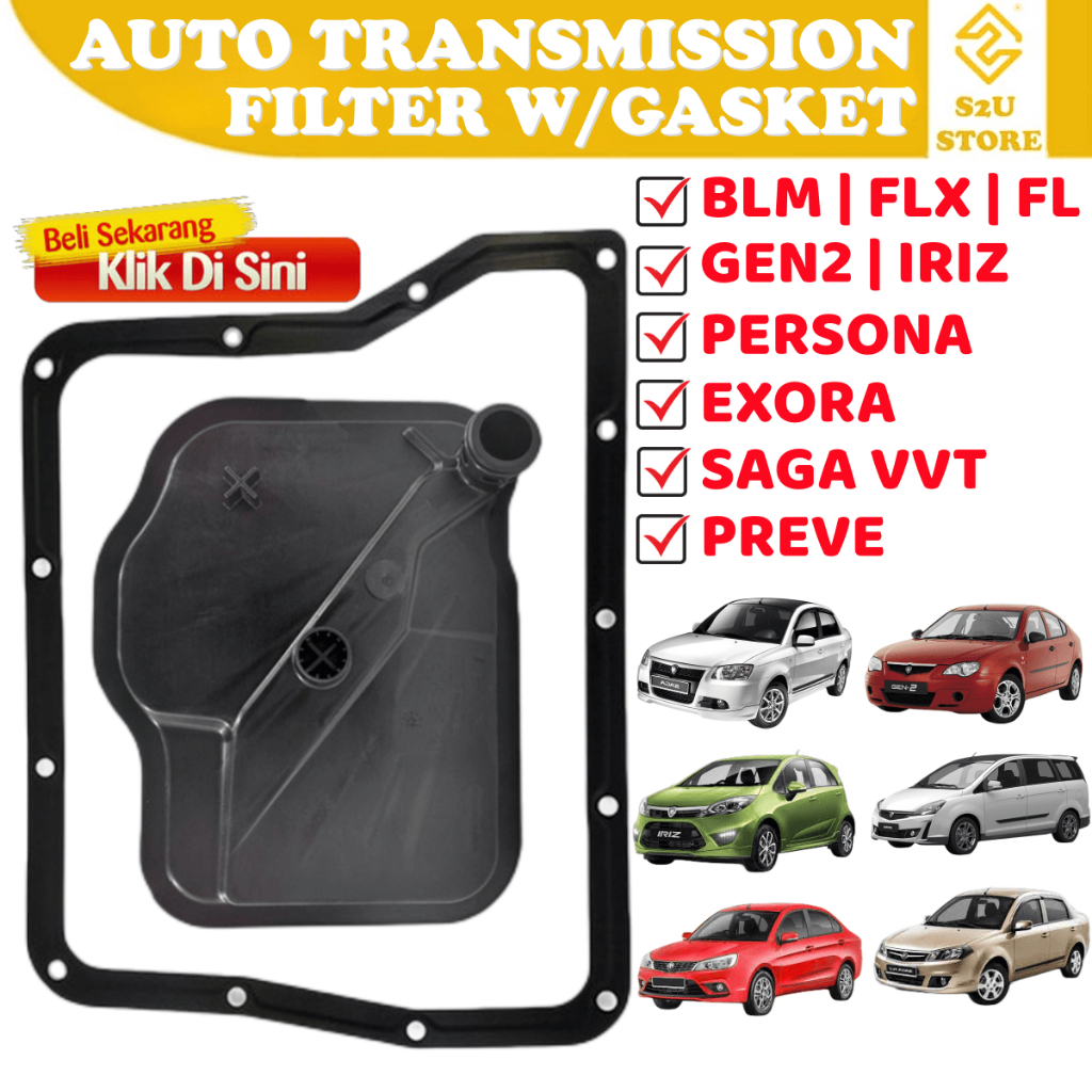 S2U Auto Transmision Filter ATF Proton BLM FLX Persona Gen2 Waja Satria ...
