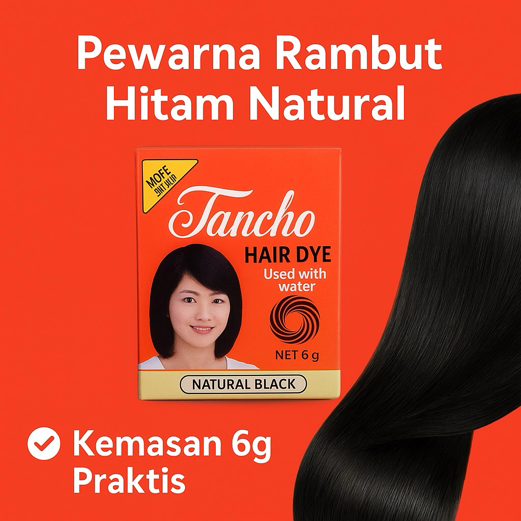 Pewarna Rambut Tancho Natural Black 6g – Cat Rambut Praktis Tahan Lama ...
