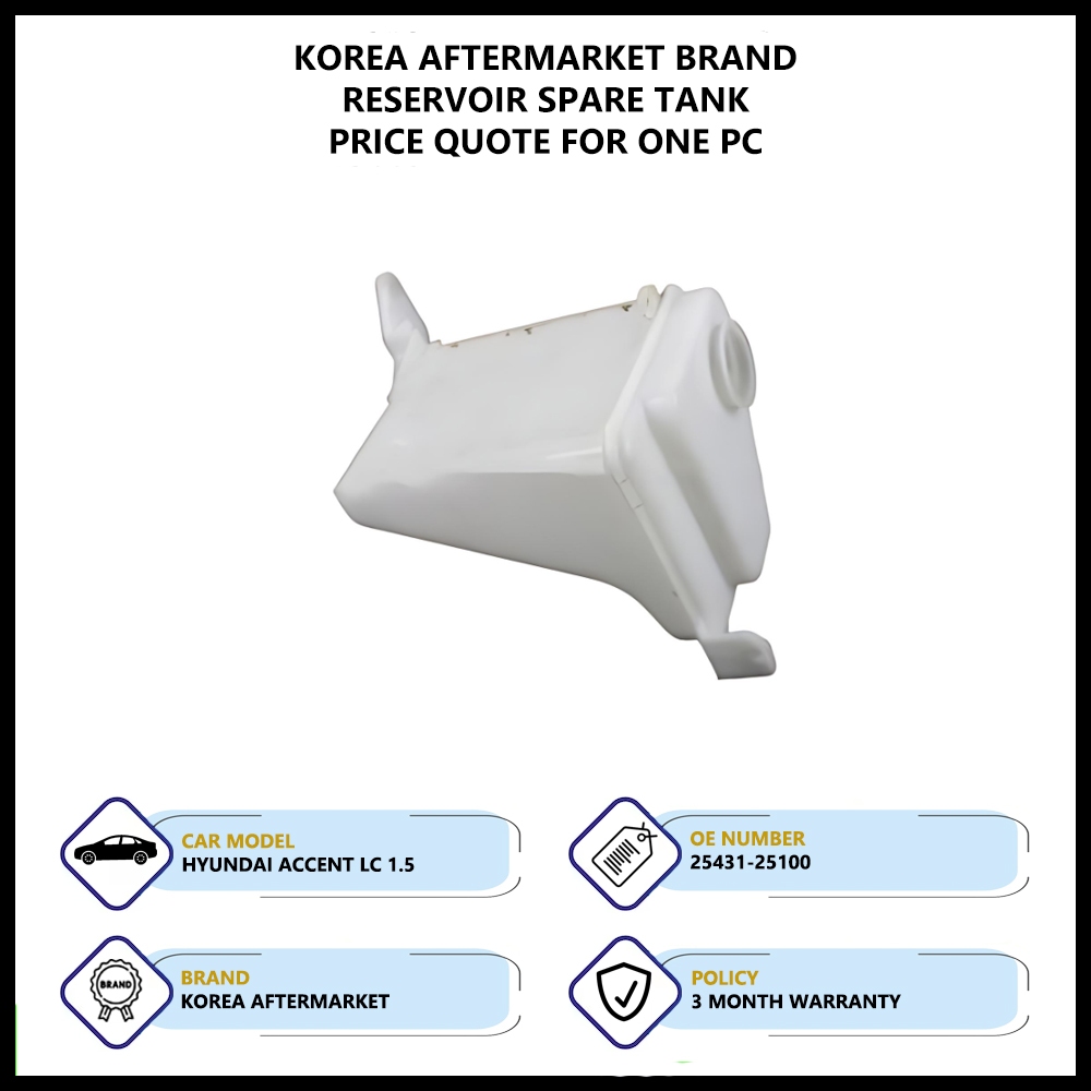 Hyundai Accent LC 1.5 Korea Aftermarket Reservior Spare Tank (25431 ...