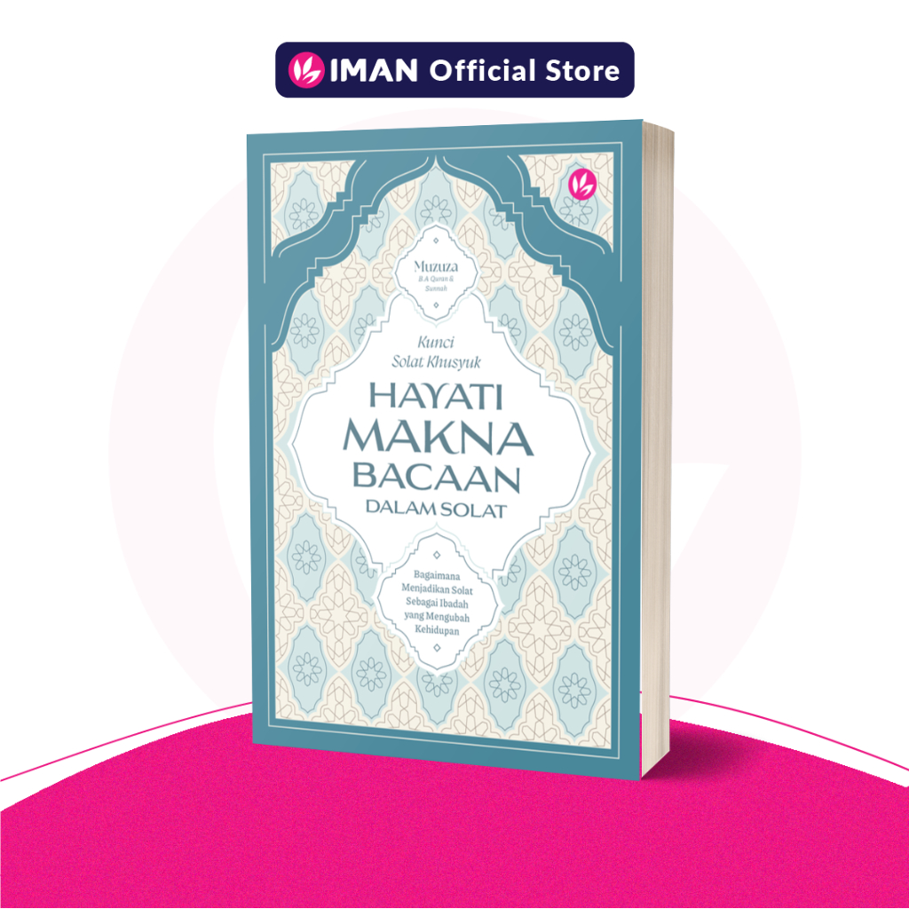 Kunci Solat Khusyuk: Hayati Makna Bacaan Dalam Solat by Muzuza - PL Julai | Shopee Malaysia