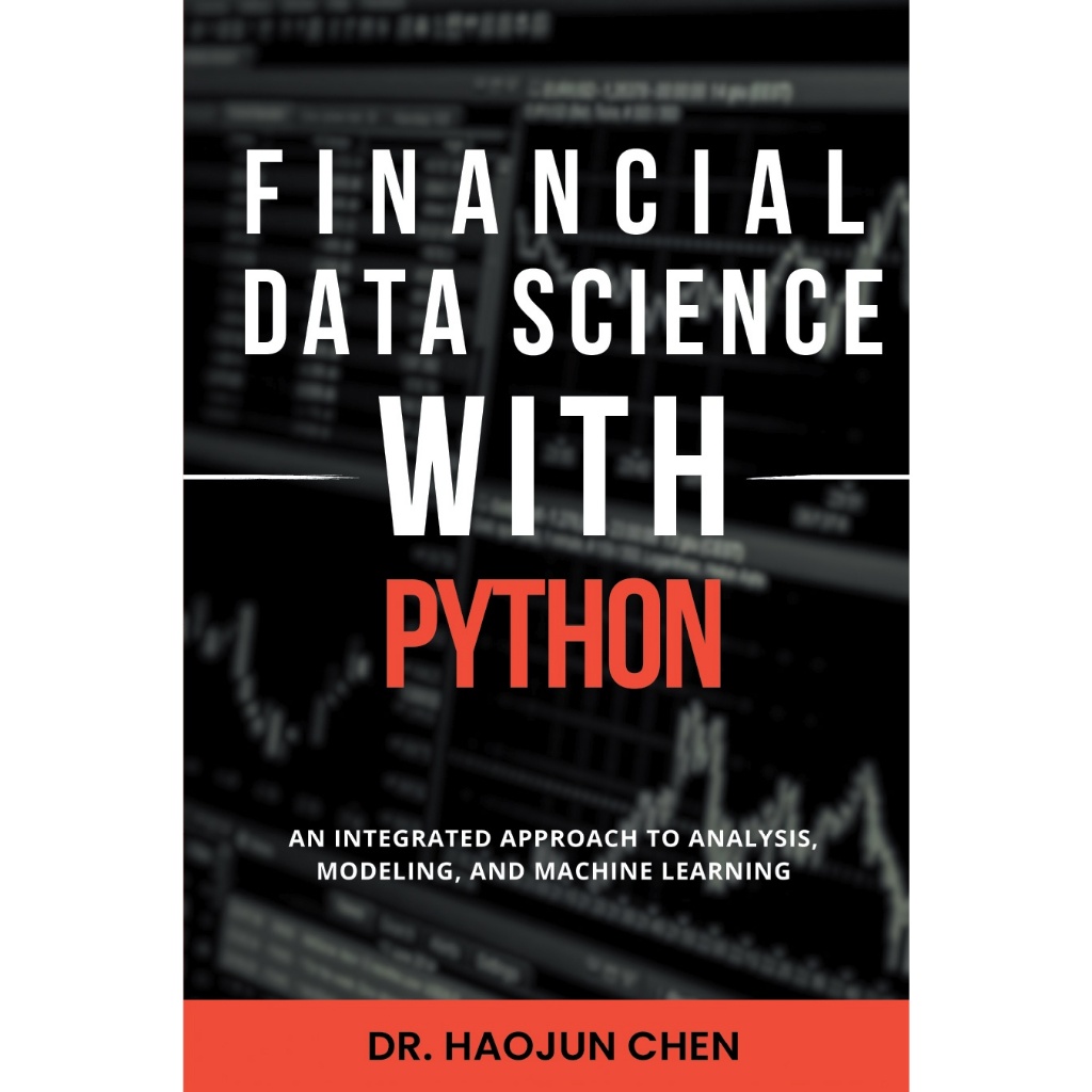 Financial | Financial Data Science with Python: An Integrated Approach ...