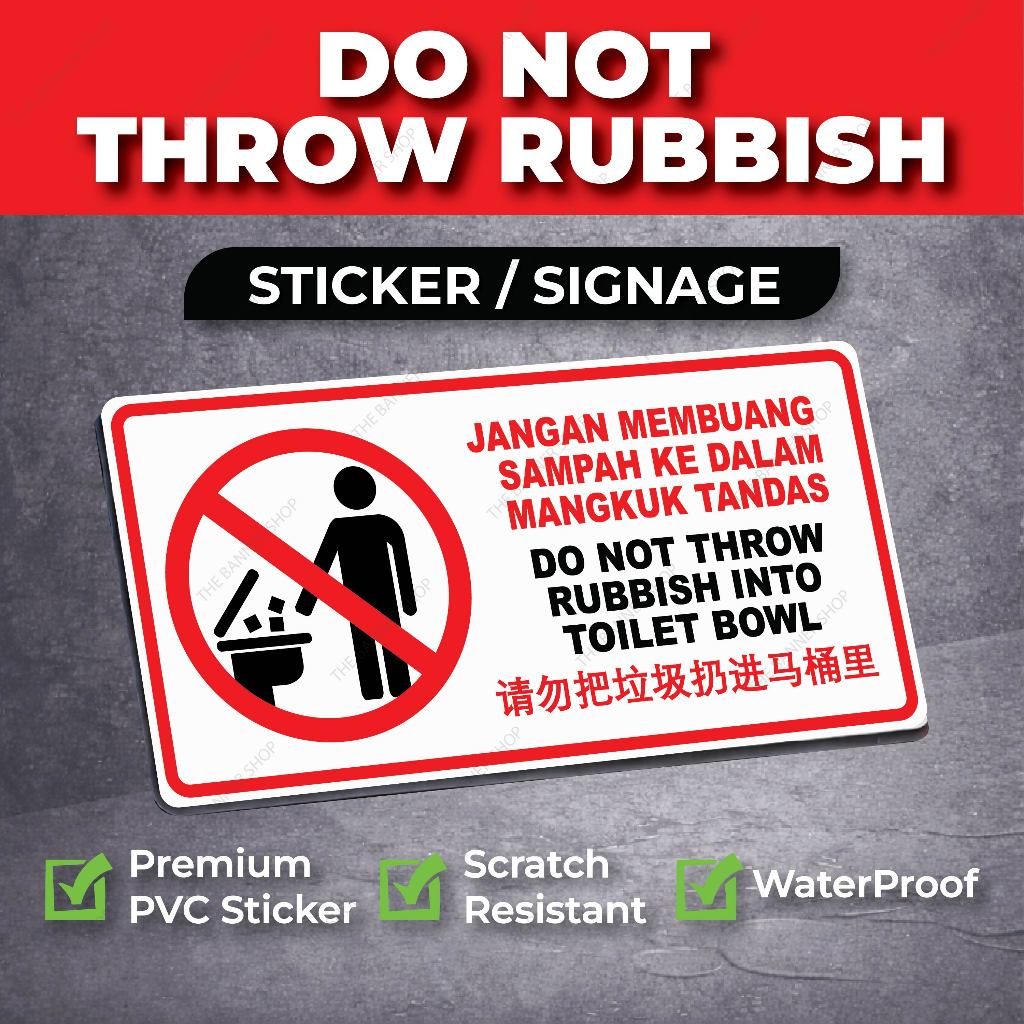 Do not throw rubbish into toilet bowl 🚻 PVC Sticker + Board | Shopee ...