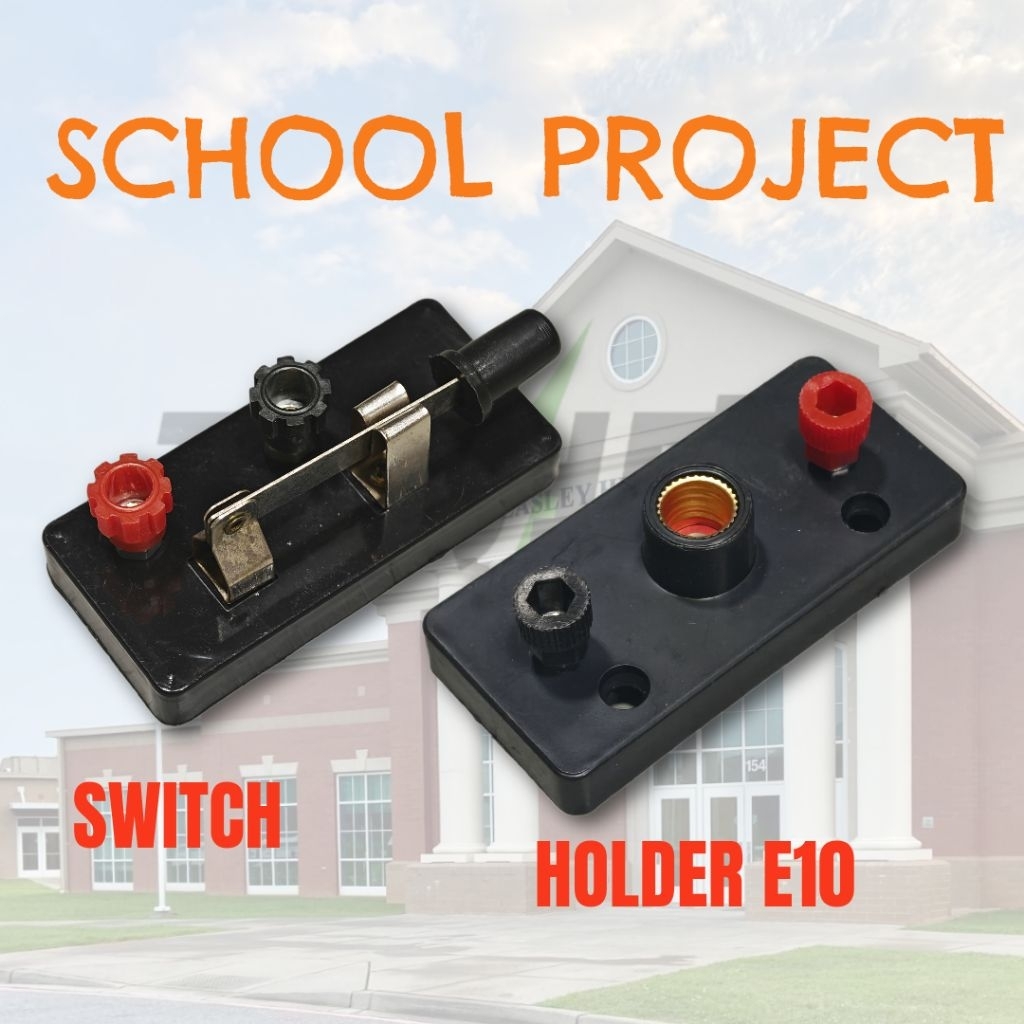 SCHOOL PROJECT SWITCH AND HOLDER E10 | Shopee Malaysia