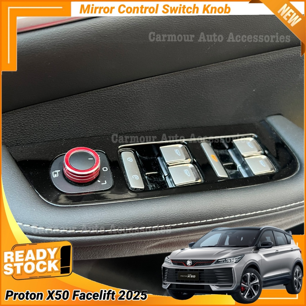 Proton X50 Facelift 2025 / All New X50 Mirror Control Knob Cover Mirror ...