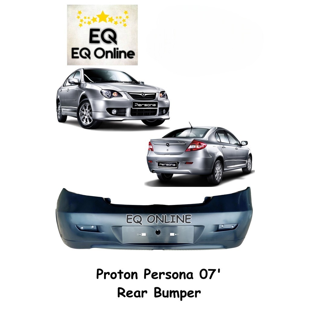 Proton Persona 2007 Rear Bumper (Elegence or Old Model) PP Plastic ...